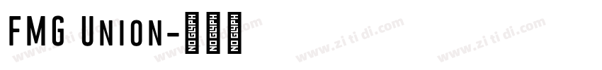 FMG Union字体转换